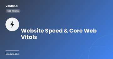Website speed and Core Web Vitals optimization for small business websites