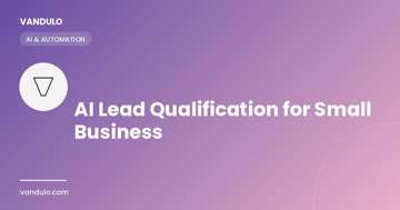 AI lead qualification tools helping small businesses respond to leads faster